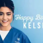 Happy Birthday, Kelsey M!