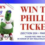 Win 2 Phillies Tickets for Father's Day!